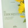 PREORDINE DEL MIO LIBRO 🌻 IN ERBORISTERIA - la mia guida empatica ai rimedi naturali e all'ascolto di sé