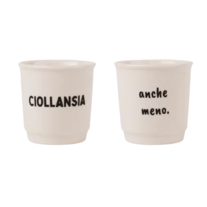 Set Tazzine da caffè in ceramica "Ciollansia-anche meno"