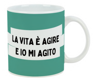 Tazzona “La Vita è Agire”- 600ml