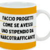 Tazza “Faccio Progetti” – 600 ml
