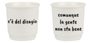 Tazzine caffè DISAGIO-GENTE