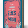 Volume 3 - Close your eyes and make a wish